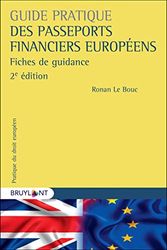 Guide pratique des passeports financiers européens