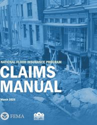 National Flood Insurance Program Claims Manual: March 2025