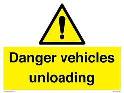 Danger Vehicles Unloading Sign - 400x300mm - A3L