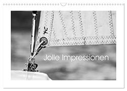 Jolle Impressionen (Wandkalender 2024 DIN A3 quer), CALVENDO Monatskalender: Segel- Jolle im Detail