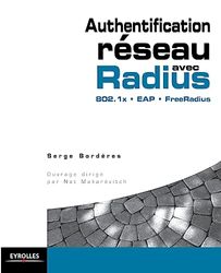 Authentification réseau avec Radius: 802.1x - EAP - FreeRadius