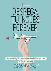 Despega Tu Ingles Forever