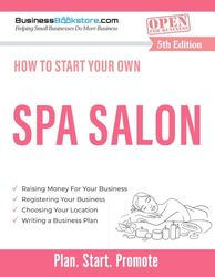 How to Start Your Own Spa Salon