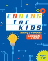 Coding for Kids Activity Workbook: Basic Fundamental Coding Skills