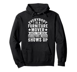 Furniture Mover Design For furniture mover Pullover Hoodie