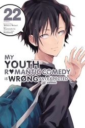 YOUTH ROMANTIC COMEDY WRONG EXPECTED 22: Volume 22