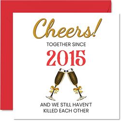 Funny 10th Anniversary Card for Husband Wife - Together Since 2015 - Happy 10th Wedding Anniversary Cards for Partner, I Love You Gifts, 145mm Greeting Cards Anniversaries
