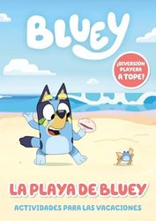 Bluey. Actividades - La playa de Bluey. Actividades para las vacaciones: ¡Diversión veraniega a tope!