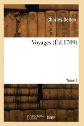 Voyages. Tome 1