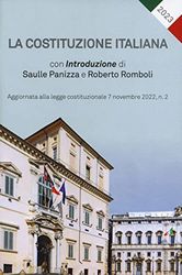 La Costituzione italiana. Aggiornata alla legge costituzionale 7 novembre 2022, n. 2: Vol. 2