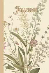 CLASSIC VINTAGE STYLE JOURNAL FOR YOUR MEMORIES, DREAMS AND IDEAS TROUGH LIFE: For Adults and Seniors