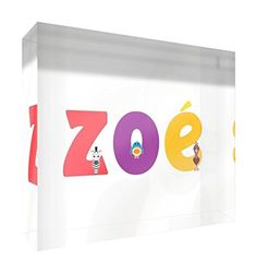 Little Helper Souvenir Décoratif en Acrylique Transparent Poli comme Diamant Style Illustratif Coloré avec le Nom de Jeune Fille Zoé 7,4 x 10,5 x 2 cm Petit