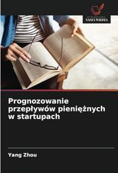 Prognozowanie przepływów pieniężnych w startupach