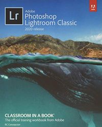 Adobe Photoshop Lightroom Classic Classroom in a Book