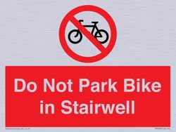 Panneau Do Not Park Bike in Stairwell - 200 x 150 mm - A5L