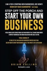 STEP OFF THE PORCH AND START YOUR OWN BUSINESS