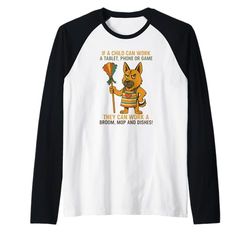 Si un niño Puede Trabajar un teléfono Tableta o un Pastor alemán Juego Camiseta Manga Raglan