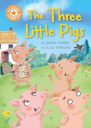 Reading Champion: The Three Little Pigs: Independent Reading Orange 6