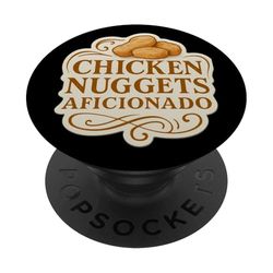 Chicken Nuggets Aficionado Lover Funny Kids Boys Girls Broma PopSockets PopGrip Adhesivo