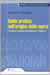 Guida Pratica Sull'Origine Delle Merci