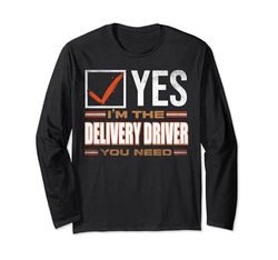 Retro Profession I'm The Delivery Driver Maglia a Manica