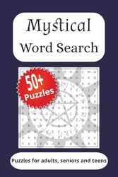 Mystical Word Search Puzzle Book: Word searches with easy to read print about mystic, magic and fae and more | 6x9 inches, 110pages | 50+ puzzles....Gifts for vacation, holidays and free time