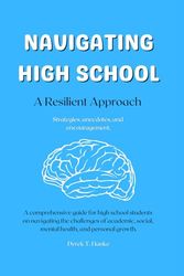 Navigating High School: A Resilient Approach