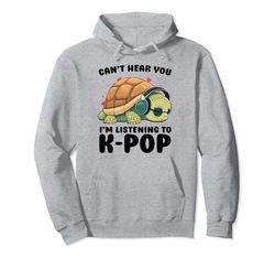 No puedo oírte, estoy escuchando mercancía de K-pop, Turtle, K-pop Sudadera con Capucha