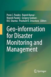 Geo-information for Disaster Monitoring and Management