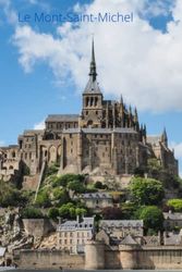 Le Mont-Saint-Michel - carnet de notes
