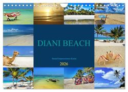 DIANI BEACH Strand Impressionen Kenia (Wandkalender 2026 DIN A4 quer), CALVENDO Monatskalender: Am Meer. Am Strand. Im Herzen.