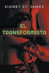 El Transformista: 6