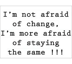 PLAGE 152832 Stickers - Wall Adhesive- I'M Not Afraid of Change, Black (48 x 68 cm)