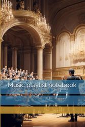 Music playlist notebook