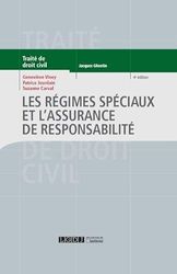 LES REGIMES SPECIAUX ET L ASSURANCE DE RESPONSABILITE 4EME EDITION