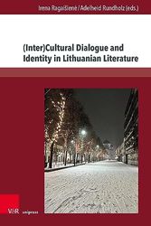 (Inter)Cultural Dialogue and Identity in Lithuanian Literature: 3