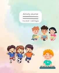 Kids Activity Tracking Journal: Cute kid Pics Cover | Checklist Notebook | 180 pages , 7.5x9.25 Inches