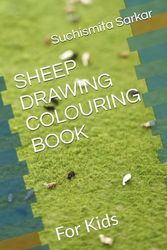 SHEEP DRAWING COLOURING BOOK: For Kids