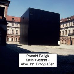 Mein Weimar: Über 111 Fotografien aus den Jahren 1993 bis 2024