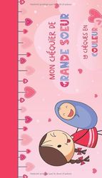 Mon Chéquier de Grande Sœur | 19 Chèques en Couleur: Cadeau de Naissance pour Grande Sœur | Livre de Bons à Offrir à une Future Grande Soeur