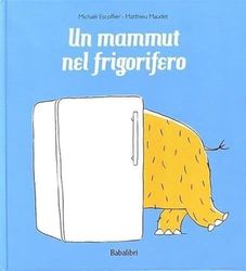 Mammut nel frigorifero (Un)