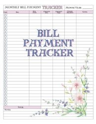 Bill Payment Tracker: Monthly Finance Organizer - Your Home Budget Planner, Expense Ledger and Payment Log Book