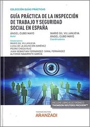 Guía Práctica de la Inspección de Trabajo y Seguridad Social en España (Papel + e-book)