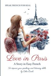 Love in Paris: A story in easy French