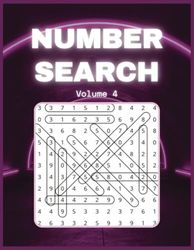 Number Search Puzzle Book Volume 4: Keep Your Mind Sharp with Fresh and Engaging Puzzles