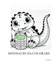 dinosauri da colorare