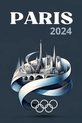 CARNET DE NOTES SOUVENIRS JEUX OLYMPIQUES PARIS 2024: Carnet spécial JO de Paris. Idéal pour noter ses souvenirs de cet événement.