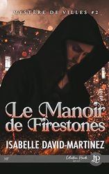 Le manoir de Firestone + bonus