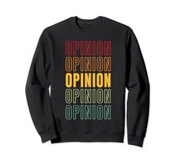 Orgullo de Opinión, Opinión Sudadera