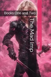 The Mad Imp: Books One and Two
